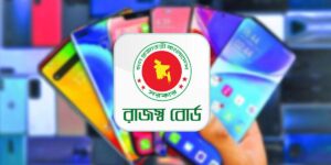 মোবাইল ফোনের ‘কাস্টমস ডিউটি’ কমিয়েছে এনবিআর